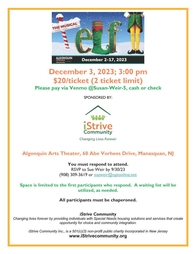 People with special needs at the iStrive Community's "Elf the Musical" event.