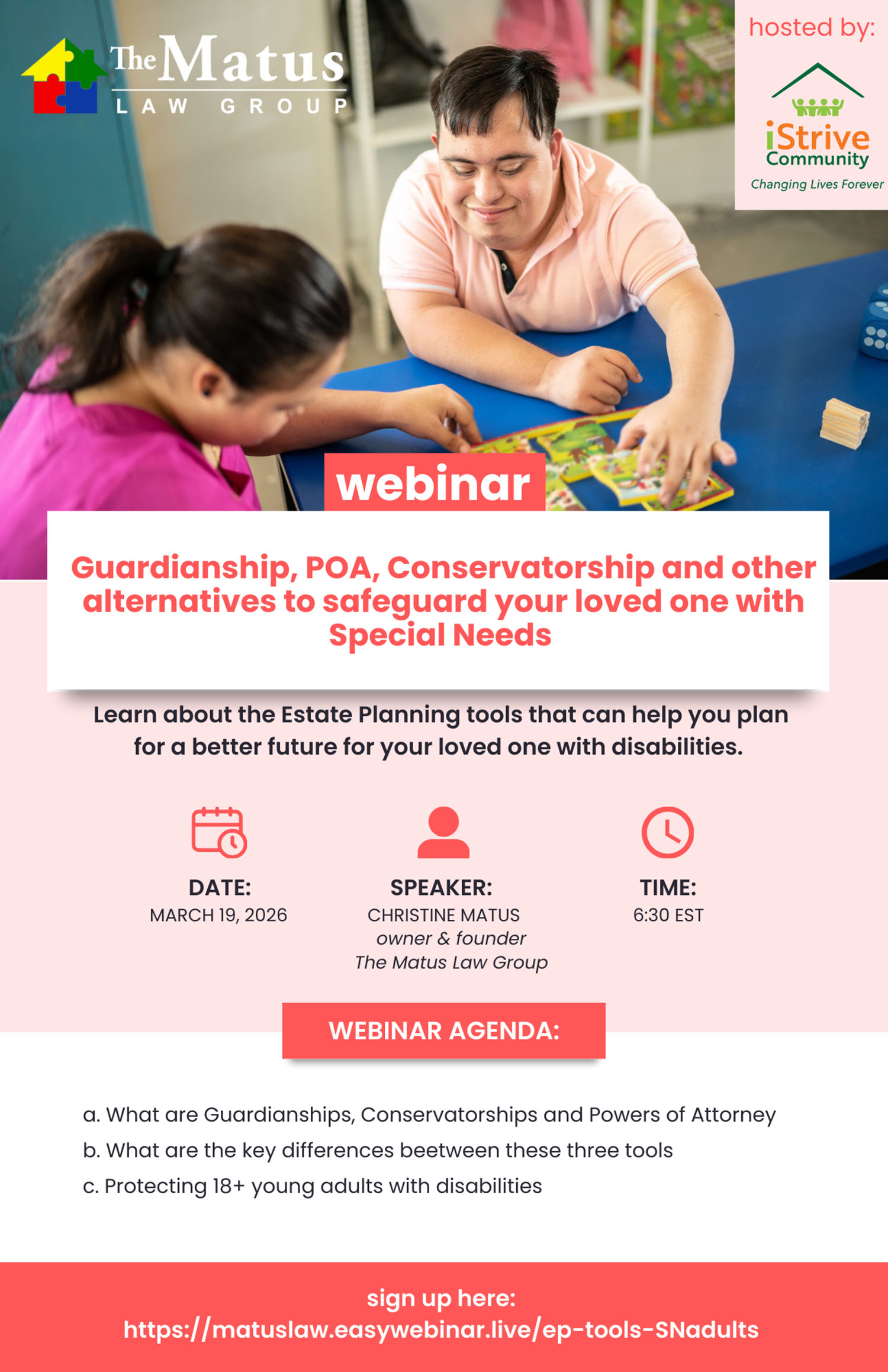Flyer for the "Guardianship, POA, Conservatorship and other alternatives to safeguard your loved one with Special Needs" webinar